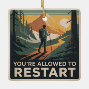 Du darfst neu starten keramikornament