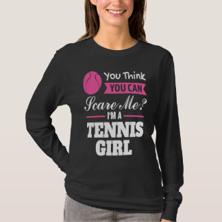 du denkst du kannst mich erschrecken ich bin ein T T-Shirt
