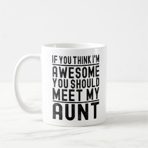 Du denkst ich bin großartig, du solltest meine Tan Kaffeetasse