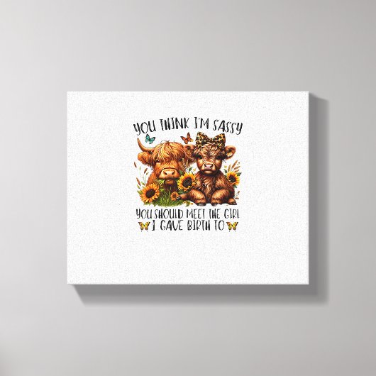 Du denkst, ich bin schüchtern, dass du das Mädchen Leinwanddruck (Vorderseite)