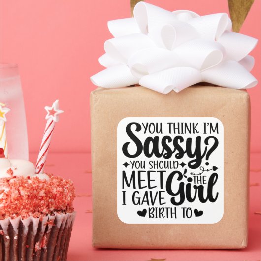 Du denkst, ich bin schüchtern, dass du die lustige quadratischer aufkleber (Party)