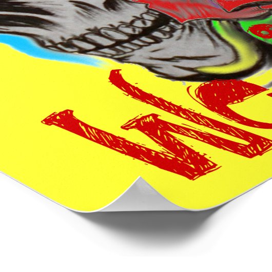 Du denkst, wir färben es poster (Ecke)