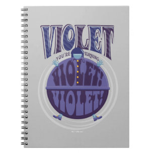 Du drehst Violet um, Violet! Notizblock