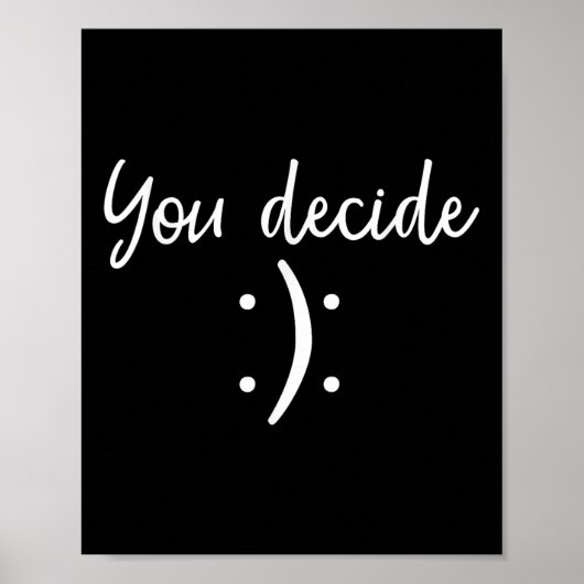 Du entscheidest _ Snarky Funny & Sy & Gesc Poster (Vorne)