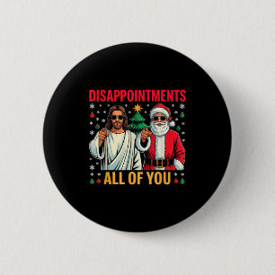 Du Enttäuschungen Alle Jesus Weihnachten Retro Button
