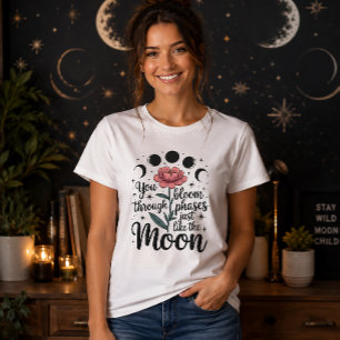 Du Erblühst Durch Mondphasen Pfingstrosenblume T-Shirt