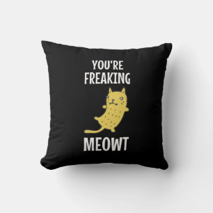 Du erfrischst Meowt Kissen