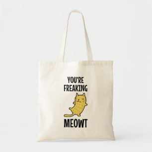 Du erfrischst Meowt Tragetasche