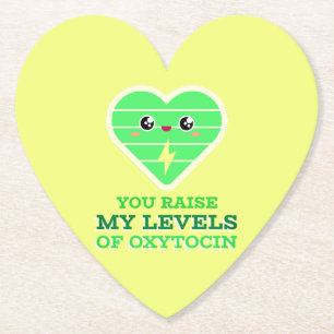 Du erhöhst meinen Oxytocinspiegel Untersetzer aus
