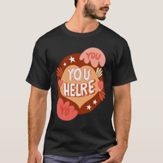 Du gehörst hierher.2 T-Shirt