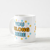 Du gehörst hierher - Kaffeetasse (Vorderseite Links)