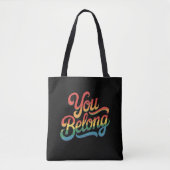 Du gehörst zu Lesben Gay LGBTQ Pride Ally Rainbow Tasche (Vorderseite)