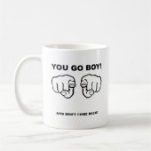 Du gehst, Junge Lustiger Kaffeebecher Kaffeetasse (Links)