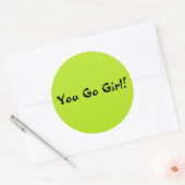 Du gehst Mädchen Runder Aufkleber (Umschlag)