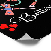 Du gibst mir Schmetterlinge Phlebotomist Pbt Valen Poster (Ecke)