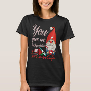 Du gibst mir Tachykardie Intensivstation Krankenpf T-Shirt