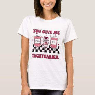 du gibst mir Tachykardie T-Shirt