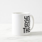 Du Got das! Moderne Typografie-Kaffee-Tasse Kaffeetasse (VorderseiteRechts)