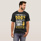 Du got einen Hund, der niedlich ist, winzige Dinos T-Shirt (Vorne ganz)