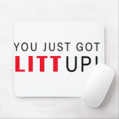 Du Got einfach ein bisschen auf! Mousepad (Mit Mouse)