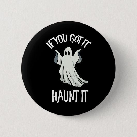 Du Got es hämmern es Halloween Ghost Kostüm Spooky Button (Vorderseite)