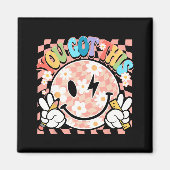 Du Got Groovy Smile Motivierend Testing Day Teac Magnet (Vorne)