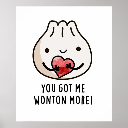 Du Got mir Wonton Mehr Funny Dimsum Pub Poster (Vorne)
