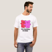 Du Gummy Fever Funny Candy Pub T-Shirt (Vorne ganz)