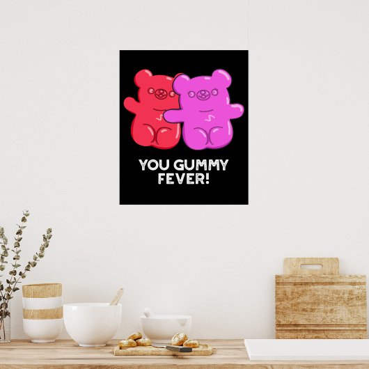 Du Gummy Fever Funny Candy Puff Dark BG Poster (Küche)