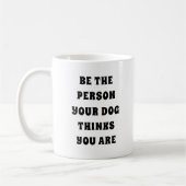 Du hältst dich für Hundegeschenk Kaffeetasse (Links)