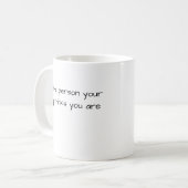 Du hältst dich für Hundegeschenk Kaffeetasse (Vorderseite Links)