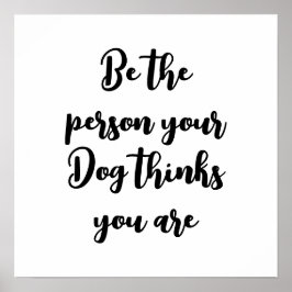 Du hältst dich für Hundegeschenk Poster