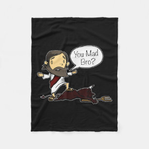 Du hast Bro lustigen Jesus Sprichwort Zitat für Ch Fleecedecke