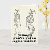 Du hast das Gewichts-Funny-Grüße-Kartenskelett ang Karte (Gelbe Blume)