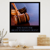 Du hast das Recht, still zu bleiben Poster (Küche)