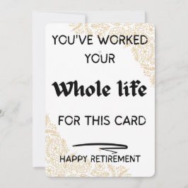 Du hast dein ganzes Leben für diesen Gruß gearbeit Feiertagskarte