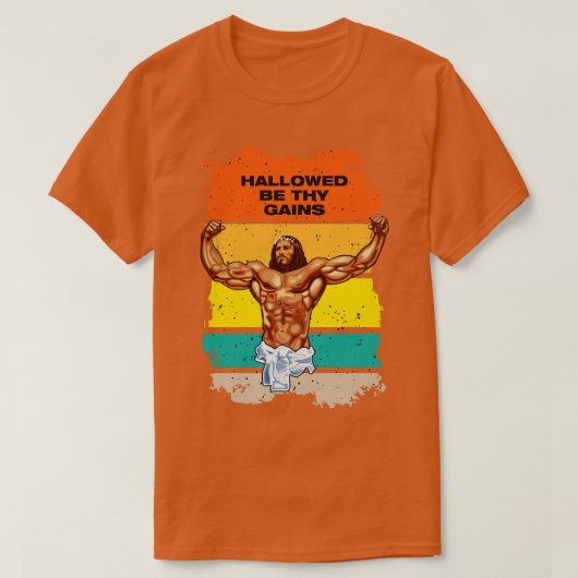 Du hast deine Errungenschaften sein Swole Jesus Je T-Shirt (Design vorne)
