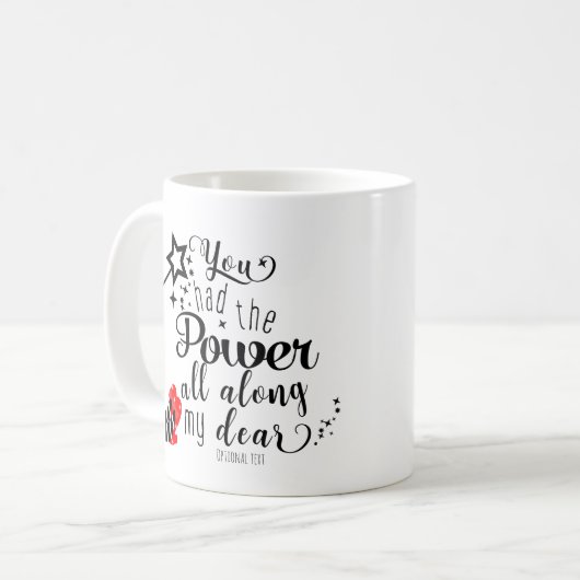 DU HAST DEN POWER GANZ AM Oz Wand Custom Kaffeetasse (Vorderseite Links)