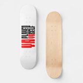 Du hast dich selbst gespielt skateboard (Vorderseite)
