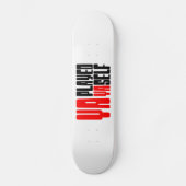 Du hast dich selbst gespielt skateboard (Vorderseite)