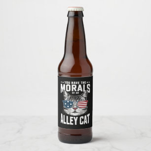 Du hast die Moral eines Witzes mit der Alley Cat Bierflaschenetikett