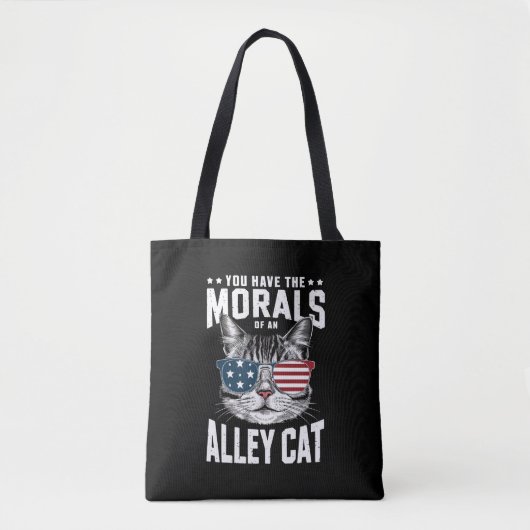 Du hast die Moral eines Witzes mit der Alley Cat Tasche (Vorderseite)