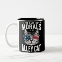 Du hast die Moral eines Witzes mit der Alley Cat