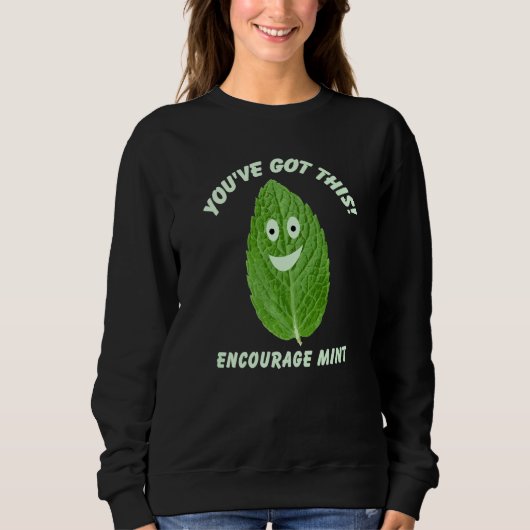 Du hast diese ermutigende Münze Got Sweatshirt (Vorderseite)