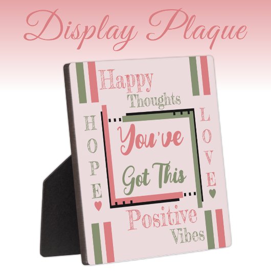 Du hast diese Ermutigung pinkgrün got Fotoplatte