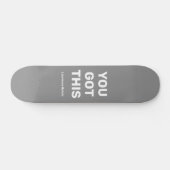 Du hast dieses Coole Lichtgrau Got | INDIVIDUELLE Skateboard (Horizontal)