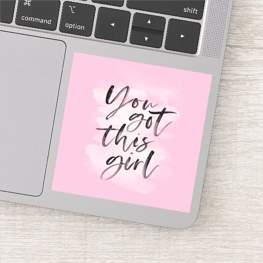 Du hast dieses Mädchen inspirierend Aufkleber got (Detail)