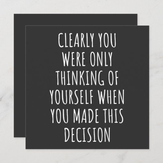 Du hast dir bestimmt nur gedacht, wenn du einladung (Vorne/Hinten)