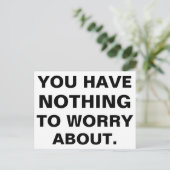 Du hast dir wegen Schwarz-weiß nichts Sorgen zu ma Postkarte (Stehend Vorderseite)