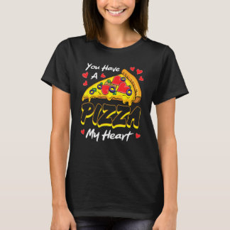 Du hast ein Stück meines Herzens Pizza Valentinsta T-Shirt
